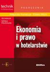 Ekonomia i prawo w hotelarstwie Podręcznik w sklepie internetowym Booknet.net.pl