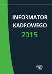 Informator kadrowego 2015 w sklepie internetowym Booknet.net.pl