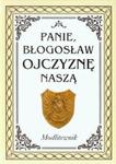 Panie błogosław Ojczyznę naszą. Modlitewnik z płytą CD w sklepie internetowym Booknet.net.pl