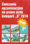 Egzamin na prawo jazdy kategoria B 2010 w sklepie internetowym Booknet.net.pl