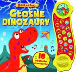 Hałaśliwe dinozaury w sklepie internetowym Booknet.net.pl