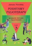 Podstawy fizjoterapii cz 3 w sklepie internetowym Booknet.net.pl