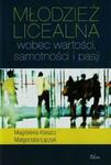 Młodzież licealna wobec wartości samotności i pasji w sklepie internetowym Booknet.net.pl