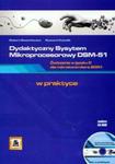 Dydaktyczny System Mikroprocesorowy DSM-51. Ćwiczenia w języku C dla mikrokontrolera 8051 + CD w sklepie internetowym Booknet.net.pl