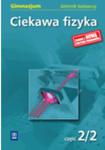 Ciekawa fizyka Część 2/2 dziennik badawczy 2010 w sklepie internetowym Booknet.net.pl