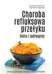 Choroba refluksowa przełyku Dieta i jadłospisy w sklepie internetowym Booknet.net.pl