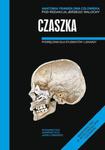 Anatomia prawidłowa człowieka. Czaszka. Podręcznik dla studentów i lekarzy w sklepie internetowym Booknet.net.pl