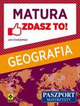 Matura Geografia Zdasz to! w sklepie internetowym Booknet.net.pl