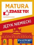 Matura Język niemiecki Zdasz to! w sklepie internetowym Booknet.net.pl