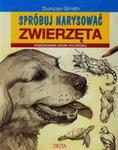 Spróbuj narysować zwierzęta. Przewodnik krok po kroku w sklepie internetowym Booknet.net.pl