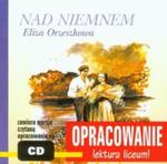 Nad Niemnem Opracowanie z płytą CD w sklepie internetowym Booknet.net.pl