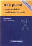 Rak piersi - nowe nadzieje i możliwości leczenia (wyd. II) w sklepie internetowym Booknet.net.pl