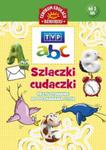 Szlaczki-cudaczki Przygotowanie do poznawania liter w sklepie internetowym Booknet.net.pl