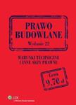 Prawo budowlane. Warunki techniczne i inne akty prawne w sklepie internetowym Booknet.net.pl