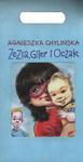Zezia i Giler / Zezia, Giler i Oczak w sklepie internetowym Booknet.net.pl