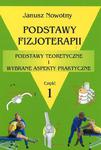 Podstawy fizjoterapii- część 1 w sklepie internetowym Booknet.net.pl