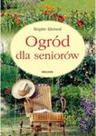 Ogród dla seniorów w sklepie internetowym Booknet.net.pl