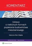 Ustawa o niektórych formach popierania budownictwa mieszkaniowego Komentarz w sklepie internetowym Booknet.net.pl