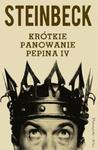 Krótkie panowanie Pepina IV w sklepie internetowym Booknet.net.pl