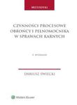 Czynności procesowe obrońcy i pełnomocnika w sprawach karnych w sklepie internetowym Booknet.net.pl