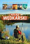 Atlas wędkarski. Sprzęt, porady, opisy gatunków w sklepie internetowym Booknet.net.pl