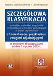 Szczegółowa klasyfikacja dochodów, wydatków, przychodów i rozchodów oraz środków pochodzących ze źródeł zagranicznych w sklepie internetowym Booknet.net.pl