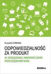 Odpowiedzialność za produkt w zarządzaniu innowacyjnym przedsiębiorstwem w sklepie internetowym Booknet.net.pl