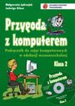 Przygoda z komputerem. Podręcznik + CD. Klasa 2 w sklepie internetowym Booknet.net.pl