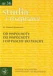 Od wspólnoty do wspólnoty i od Paschy do Paschy w sklepie internetowym Booknet.net.pl