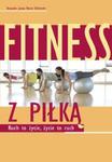 Fitness z piłką w sklepie internetowym Booknet.net.pl