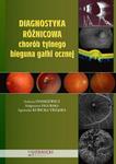 Diagnostyka różnicowa chorób tylnego bieguna gałki ocznej w sklepie internetowym Booknet.net.pl