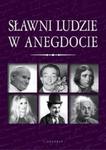 Sławni ludzie w anegdocie w sklepie internetowym Booknet.net.pl