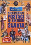 Czy wiesz...Kto to jest? Najważniejsze postaci w historii świata w sklepie internetowym Booknet.net.pl