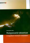 POSTĘPOWANIE RATOWNICZE W WYPADKACH MASO WYCH I KATASTROFACH 9788374302241 w sklepie internetowym Booknet.net.pl