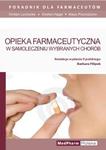 Opieka farmaceutyczna w samoleczeniu wybranych chorób w sklepie internetowym Booknet.net.pl