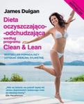 Dieta oczyszczająco-odchudzająca według programu Clean & Lean w sklepie internetowym Booknet.net.pl