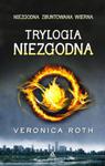 Trylogia Niezgodna: Niezgodna. Zbuntowana. Wierna w sklepie internetowym Booknet.net.pl