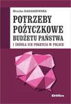 Potrzeby pożyczkowe budżetu państwa i źródła ich pokrycia w Polsce w sklepie internetowym Booknet.net.pl