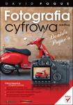 Fotografia cyfrowa według Davida Pogue`a w sklepie internetowym Booknet.net.pl