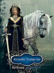 Kroniki Tempusu II - Królowa na wojnie w sklepie internetowym Booknet.net.pl