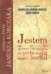 Jestem nie po to aby mnie kochać i podziwiać ale po to abym ja działał i kochał w sklepie internetowym Booknet.net.pl