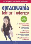 Opracowania lektur i wierszy dla wszystkich klas liceum i technikum w sklepie internetowym Booknet.net.pl