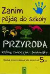 Zanim pójdę do szkoły. Przyroda w sklepie internetowym Booknet.net.pl