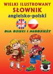 Wielki ilustrowany słownik angielsko-polski w sklepie internetowym Booknet.net.pl