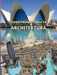 Odkrywanie świata. Architektura w sklepie internetowym Booknet.net.pl