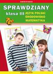 Sprawdziany. Klasa III - język polski, matematyka, środowisko w sklepie internetowym Booknet.net.pl