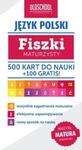 Język polski. Fiszki maturzysty. 500 kart do nauki + 100 gratis w sklepie internetowym Booknet.net.pl