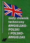 Mały słownik techniczny angielsko-polski i polsko-angielski w sklepie internetowym Booknet.net.pl