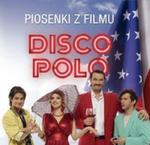 Disco Polo Piosenki z filmu w sklepie internetowym Booknet.net.pl