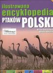 Ilustrowana encyklopedia ptaków Polski w sklepie internetowym Booknet.net.pl